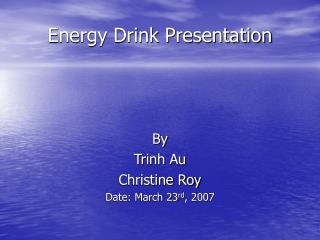 Energy Drink Presentation