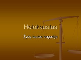 Holokaustas