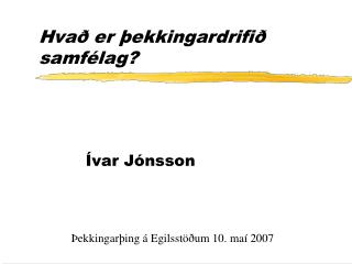 Hvað er þekkingardrifið samfélag?