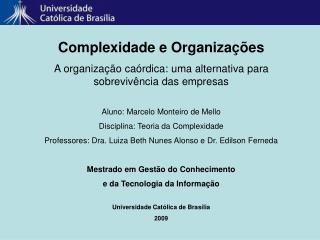 Complexidade e Organizações