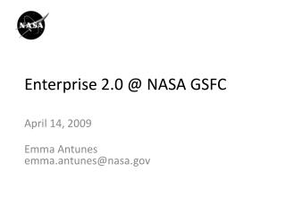 Enterprise 2.0 @ NASA GSFC