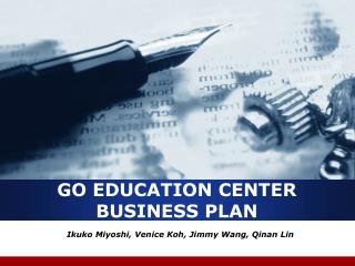 GO EDUCATION CENTER BUSINESS PLAN