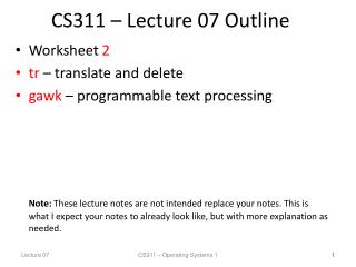 CS311 – Lecture 07 Outline