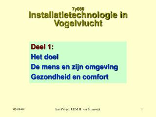 7y080 Installatietechnologie in Vogelvlucht