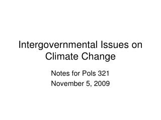 Intergovernmental Issues on Climate Change