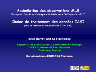 Brice Barret, Eric Le Flochmoën Equipe O 3 et précurseurs, Laboratoire d’Aérologie