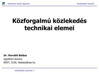 Közforgalmú közlekedés technikai elemei