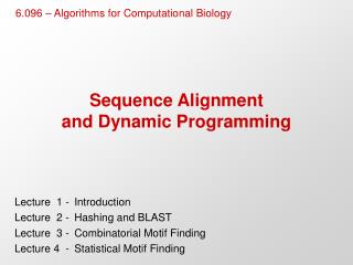 Sequence Alignment and Dynamic Programming