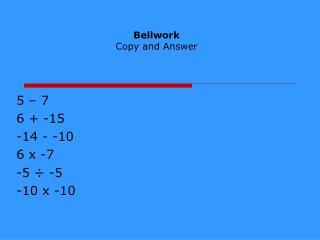 Bellwork Copy and Answer