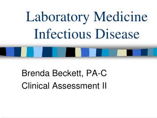 Laboratory Medicine Infectious Disease