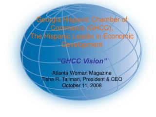 Georgia Hispanic Chamber of Commerce (GHCC), The Hispanic Leader in Economic Development
