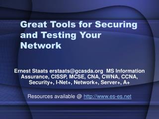 Great Tools for Securing and Testing Your Network
