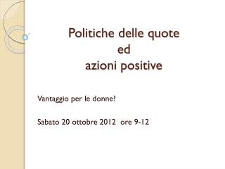 Politiche delle quote ed azioni positive