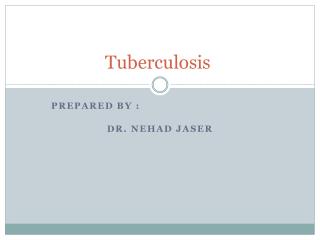 Tuberculosis