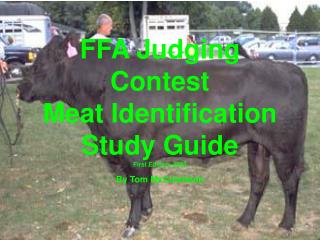 FFA Judging Contest Meat Identification Study Guide First Edition, 2003