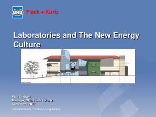 Laboratories and The New Energy Culture