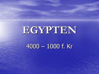 EGYPTEN