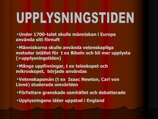 UPPLYSNINGSTIDEN