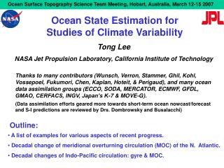 Ocean State Estimation for Studies of Climate Variability