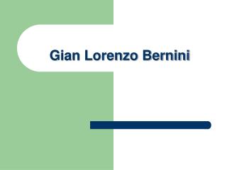 Gian Lorenzo Bernini