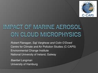 Impact of marine Aerosol on Cloud Microphysics