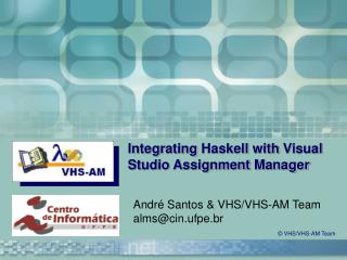 Integrating Haskell with Visual Studio Assignment Manager