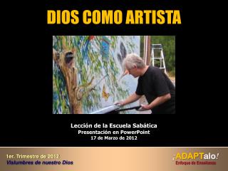 DIOS COMO ARTISTA