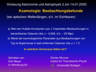 Vorlesung Astronomie und Astrophysik 2 am 14.01.2005: Kosmologie: Beobachtungsbefunde