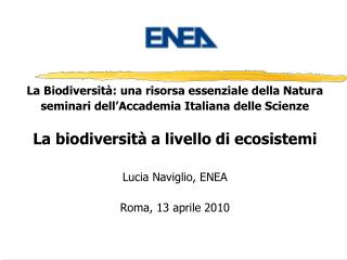 ...la biodiversità...