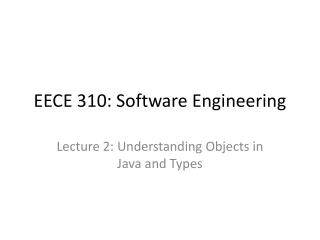 EECE 310: Software Engineering