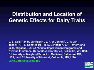 Distribution and Location of Genetic Effects for Dairy Traits