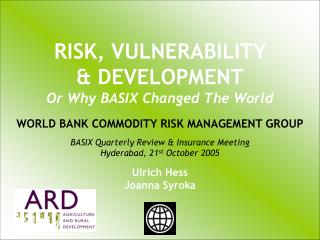 UKRAINIAN AGRICULTURAL WEATHER RISK MANAGEMENT WORLD BANK COMMODITY RISK MANAGEMENT GROUP