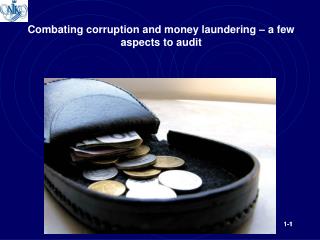 Combating corruption and money laundering – a few aspects to audit