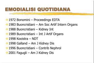 EMODIALISI QUOTIDIANA