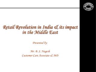 Retail Revolution in India &amp; its impact in the Middle East