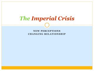 The Imperial Crisis