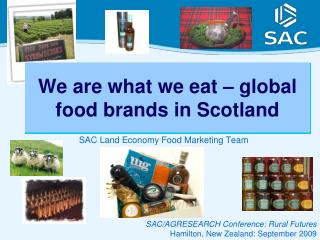 We are what we eat – global food brands in Scotland