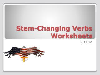 Stem-Changing Verbs Worksheets