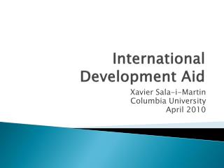 International Development Aid