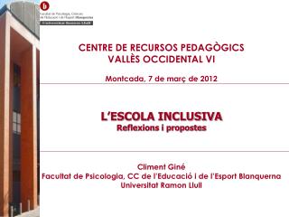 CENTRE DE RECURSOS PEDAGÒGICS VALLÈS OCCIDENTAL VI Montcada, 7 de març de 2012