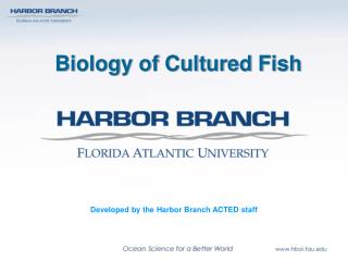 Biology of Cultured Fish