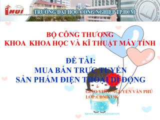 BỘ CÔNG THƯƠNG KHOA KHOA HỌC VÀ KĨ THUẬT MÁY TÍNH