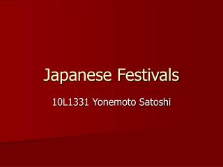 Japanese Festivals