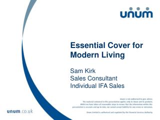 Essential Cover for Modern Living Sam Kirk Sales Consultant Individual IFA Sales