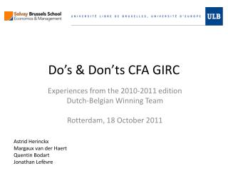 Do’s &amp; Don’ts CFA GIRC