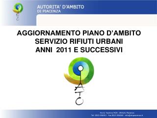 AGGIORNAMENTO PIANO D’AMBITO SERVIZIO RIFIUTI URBANI ANNI 2011 E SUCCESSIVI