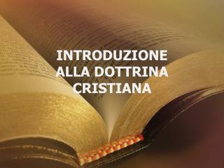 Introduzione Alla dottrina cristiana