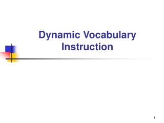 Dynamic Vocabulary Instruction