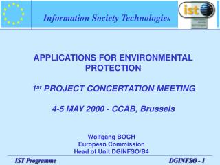 Wolfgang BOCH European Commission Head of Unit DGINFSO/ B4