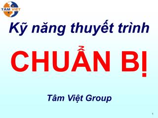 Kỹ năng thuyết trình CHUẨN BỊ